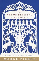 The Art of Blessing the Day