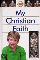 My Christian Faith