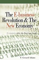 The E-Business Revolution & The New Economy