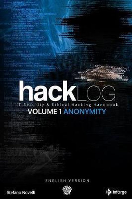 Hacklog- Hacklog Volume 1 Anonymity (English Version)