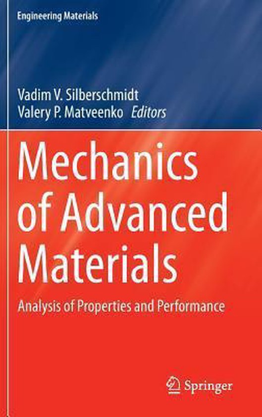 Mechanics of Advanced Materials 9783319171173 Silberschmidt Vadim