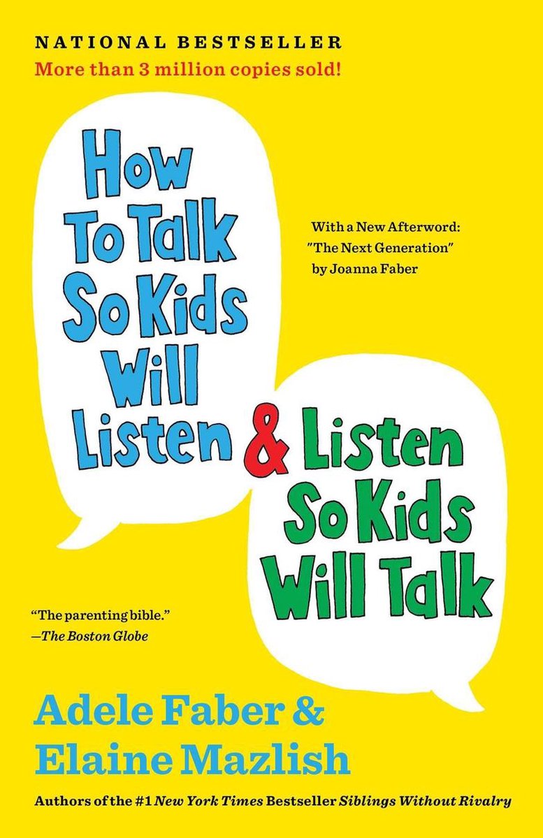 Omslag van The How To Talk Series - How to Talk So Kids Will Listen & Listen So Kids Will Talk