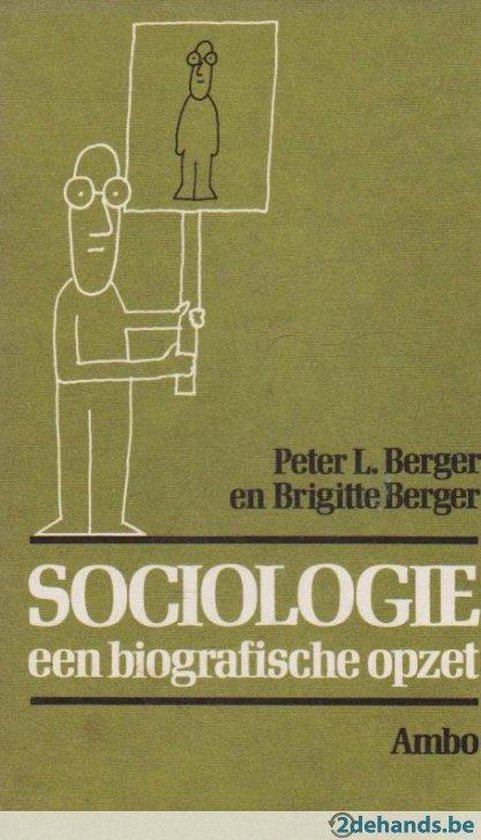 Sociologie - Een biografische opzet - Peter L. Berger | 
