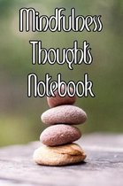 Mindfulness Thoughts Notebook