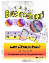 1, 2, 3...Bruchrechnen