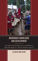 Indigenous Knowledge and Development