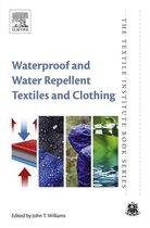 The Textile Institute Book Series - Waterproof and Water Repellent Textiles and Clothing