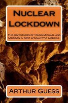 Nuclear Lockdown