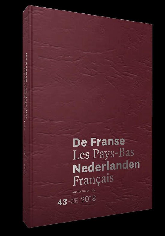 9789079705306 - De Franse Nederlanden - Les Pays-Bas Français - Tomas Vanheste