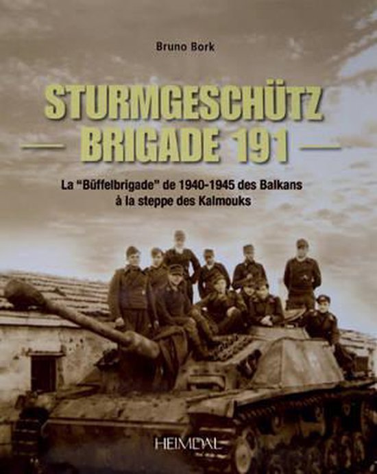 La Sturmgeschutz Brigade 191