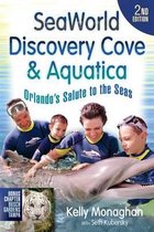 Seaworld, Discovery Cove & Aquatica