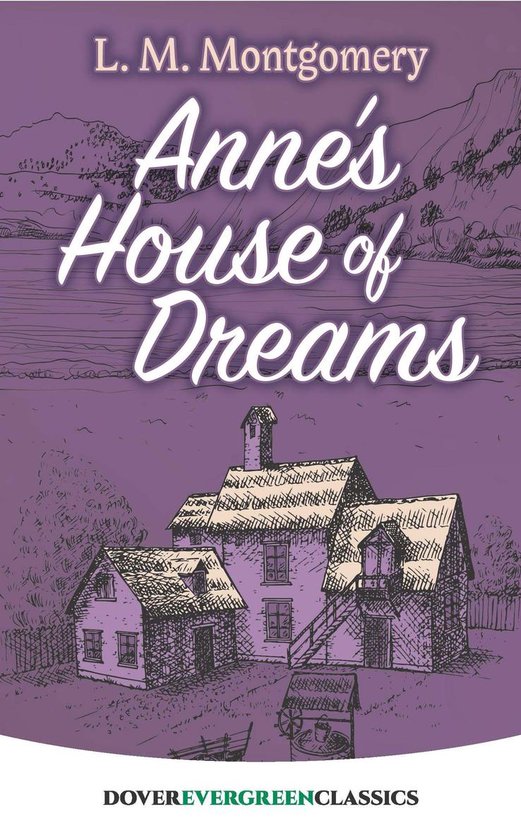 Dover Children's Evergreen Classics Anne's House of Dreams (ebook), L