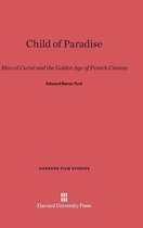 Harvard Film Studies- Child of Paradise