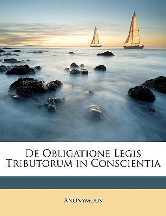 De Obligatione Legis Tributorum in Conscientia - cover