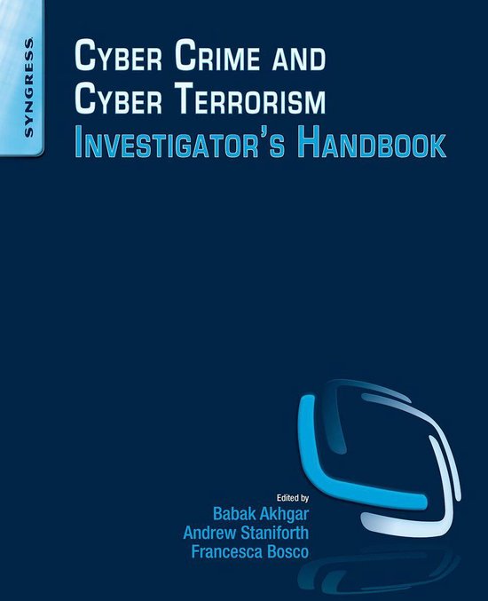 Cyber Crime and Cyber Terrorism Investigator's Handbook - cover