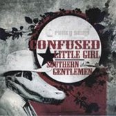 Confused Little Girl - Southern Gentleman (CD)