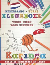 Talen Leren- Kleurboek Nederlands - Turks I Turks Leren Voor Kinderen I Creatief Schilderen En Leren