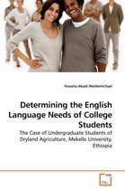 Determining the English Language Needs of College Students