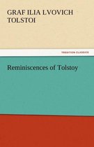 Reminiscences of Tolstoy