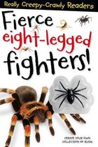 Fierce Eight-Legged Fighters