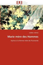 Marie mère des Hommes