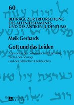 Beitraege zur Erforschung des Alten Testaments und des Antiken Judentums 60 - Gott und das Leiden