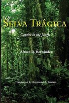 Selva Tragica