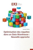 Optimisation Des Requ�tes Dans Un Data Warehouse