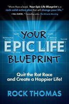 Your Epic Life Blueprint