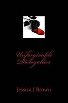 Unforgivable Disloyalties