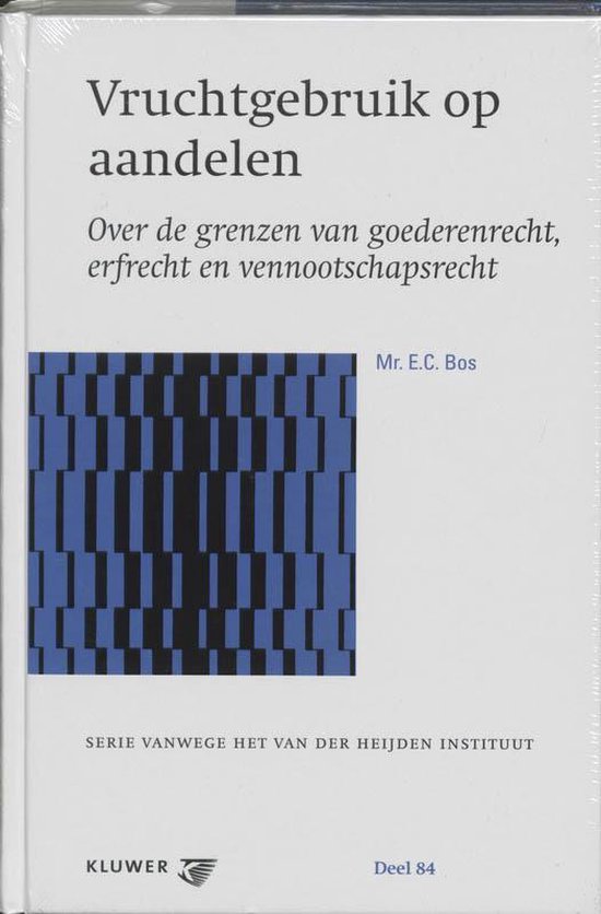 Cover van het boek 'Vruchtgebruik op aandelen / druk 1' van E.C. Bos