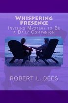 Whispering Presence