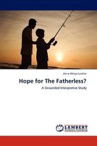 Hope for the Fatherless?