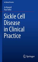 In Clinical Practice - Sickle Cell Disease in Clinical Practice
