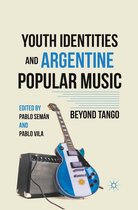 Youth Identities and Argentine Popular Music