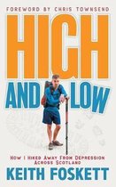 Thru-Hiking Adventures- High and Low