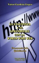 La Ensenanza Y El Aprendizaje Con La World Wide Web