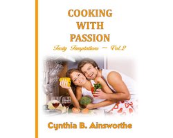 Tasty Temptations 2 - Cooking with Passion