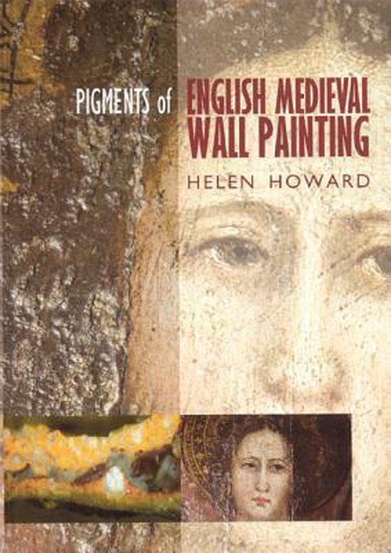 Pigments of English Medieval Wall Painting - cover