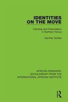 African Seminars: Scholarship from the International African Institute - Identities on the Move