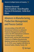 Advances in Manufacturing, Production Management and Process Control: Joint Proceedings of the Ahfe 2018 International Conference on Advanced Producti