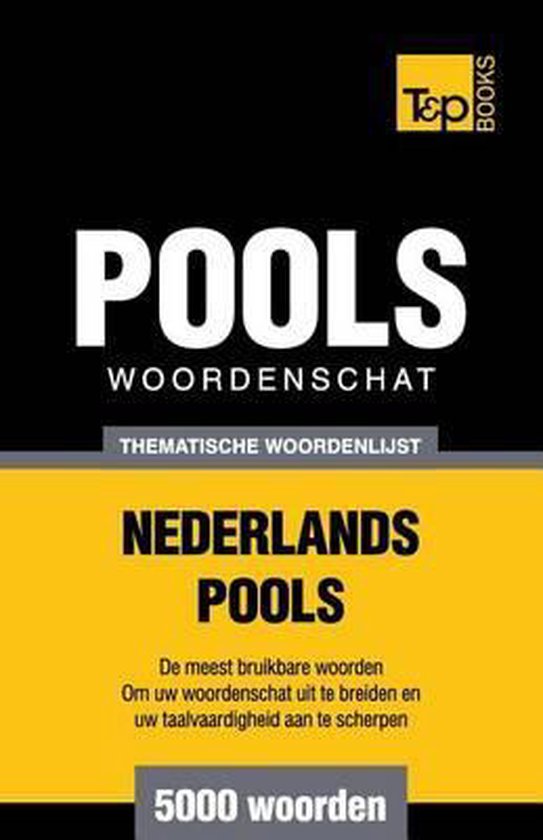 Dutch Collection- Thematische woordenschat Nederlands-Pools  ... - cover