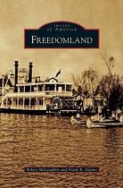 Images of America (Arcadia Publishing)- Freedomland