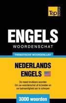 Dutch Collection- Thematische woordenschat Nederlands-Amerikaans-Engels - 3000 woorden
