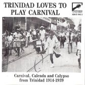 Trinidad Loves to Play Carnival