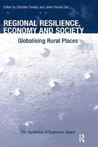 The Dynamics of Economic Space - Regional Resilience, Economy and Society
