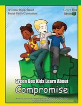 Green Box Kids Learn about Compromise