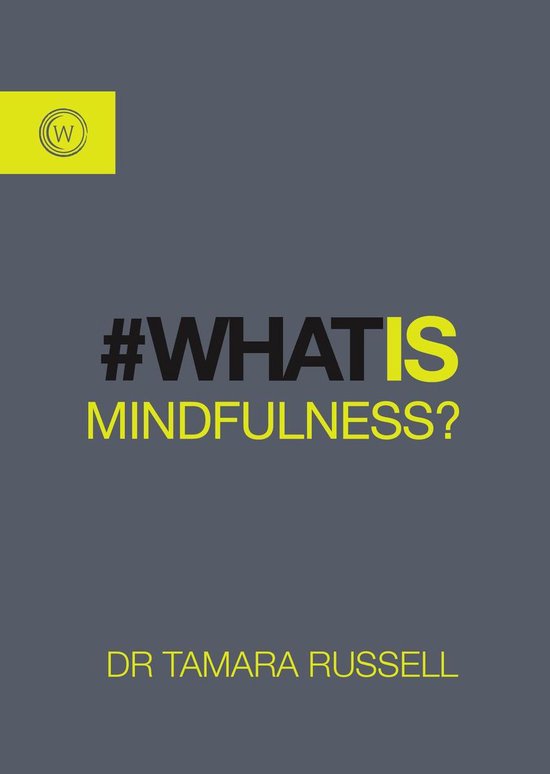 What is Mindfulness? - cover