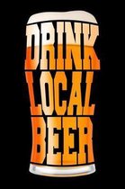 Drink Local Beer