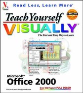 Teach Yourself Office 2000 Visually